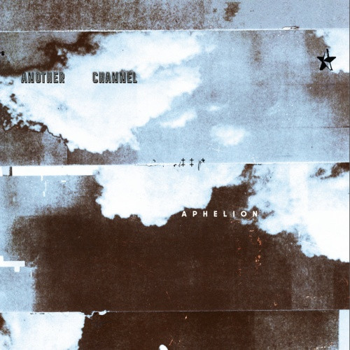 Another Channel - Aphelion - LP Vinyl