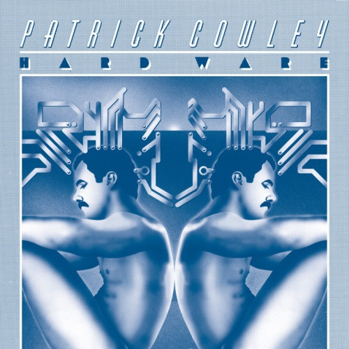 Patrick Cowley - Hard Ware - 2x LP Vinyl