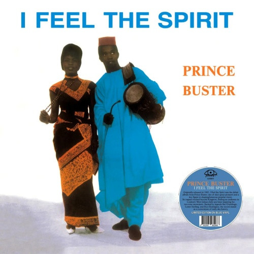 Prince Buster - I Feel The Spirit - LP Colored Vinyl