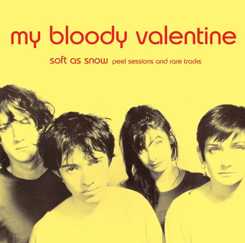 My Bloody Valentine - Soft As Snow (Peel Sessions & Rare Tracks) - LP Vinyl
