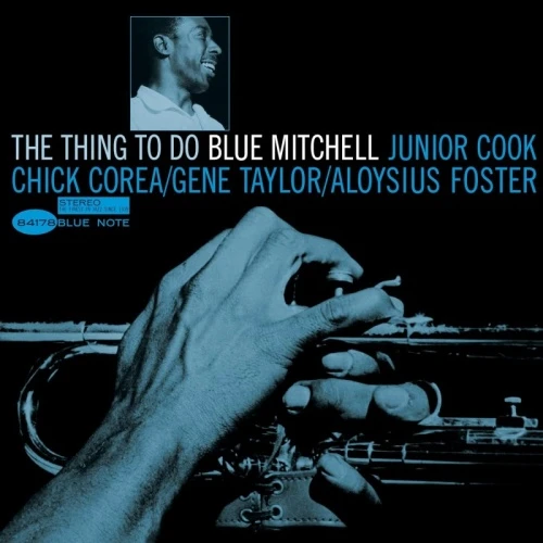 Blue Mitchell - The Thing To Do - LP Vinyl