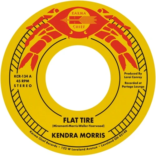 Kendra Morris - Flat Tire - 7" Vinyl