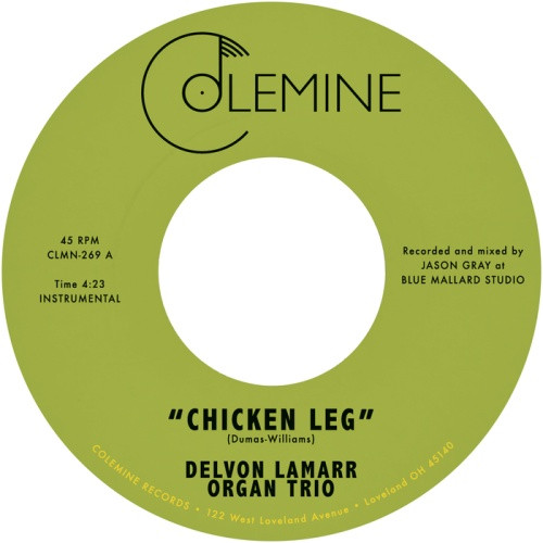 Delvon Lamarr Organ Trio - Chicken Leg - 7" Vinyl