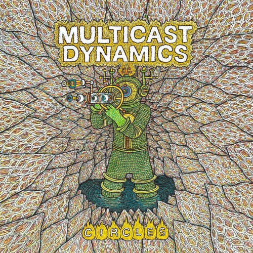 Multicast Dynamics - Circles - LP Vinyl