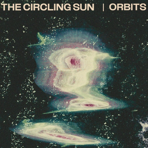 The Circling Sun - Orbits - LP Vinyl