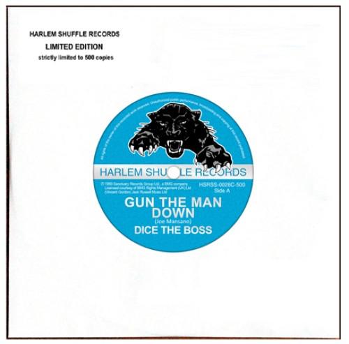 Dice The Boss - Gun The Man Down / Your Boss DJ - 7" Vinyl