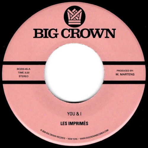 Les Imprimes - You & I / Miss The Days - 7" Vinyl
