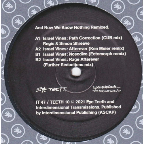 Israel Vines - And Now We Know Nothing Remixed - 12" Vinyl