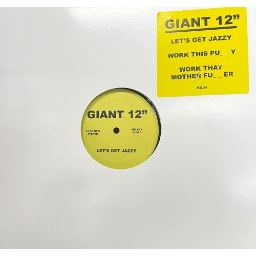 KC Flightt / Steve Poindexter - Let's Get Jazzy / Work That Mother Fucker - 12" Vinyl