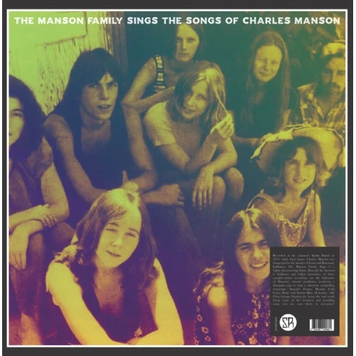 The Manson Family - The Manson Family Sings The Songs Of Charles Manson - LP Vinyl