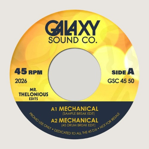 Mr. Thelonious - Mechanical (Edits) - 7" Vinyl