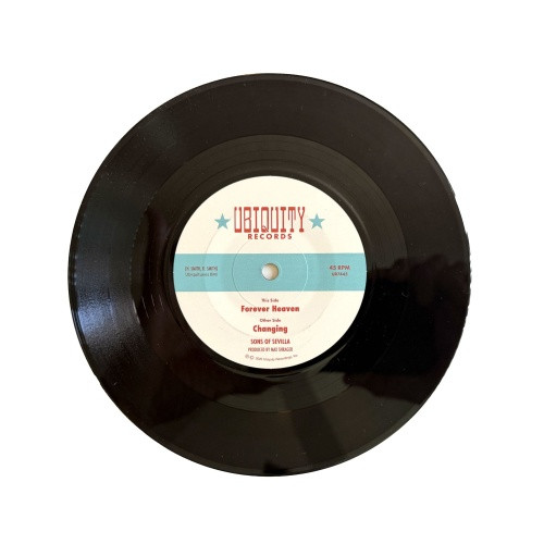 Sons Of Sevilla - Forever Heaven / Changing - 7" Vinyl