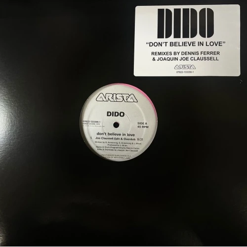 Dido - Don't Believe In Love (Joe Claussell / Dennis Ferrer Remixes) - 12" Colored Vinyl