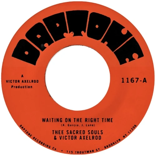 Thee Sacred Souls & Victor Axelrod - Waiting On The Right Time - 7" Vinyl
