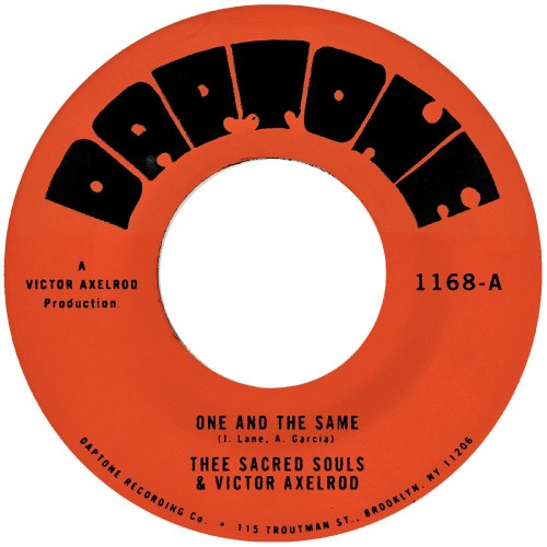 Thee Sacred Souls & Victor Axelrod - One And The Same - 7" Vinyl