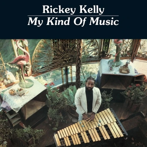 Rickey Kelly - My Kind Of Music - LP Vinyl