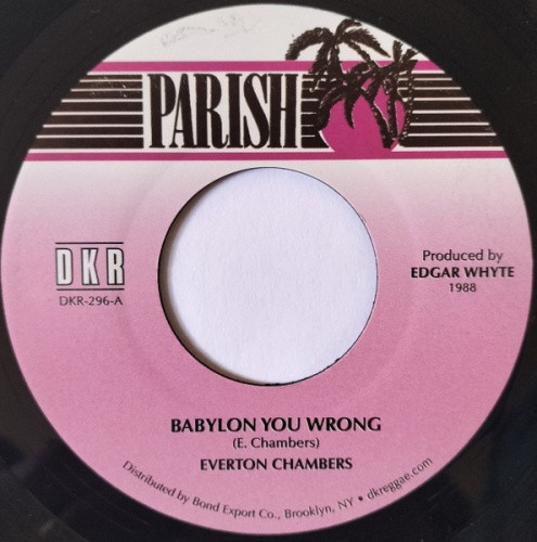 Everton Chambers - Babylon You Wrong - 7" Vinyl