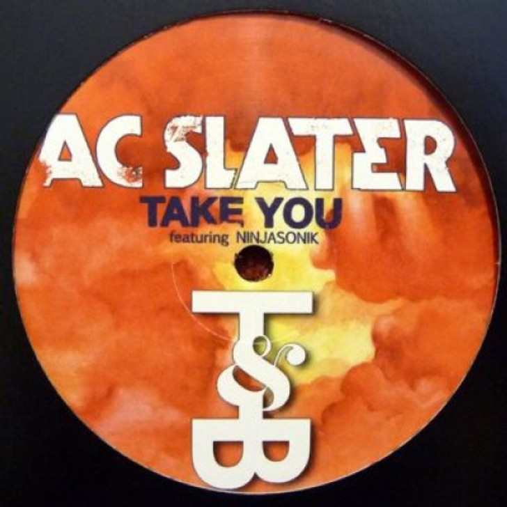 Ac Slater - Take You - 12" Vinyl