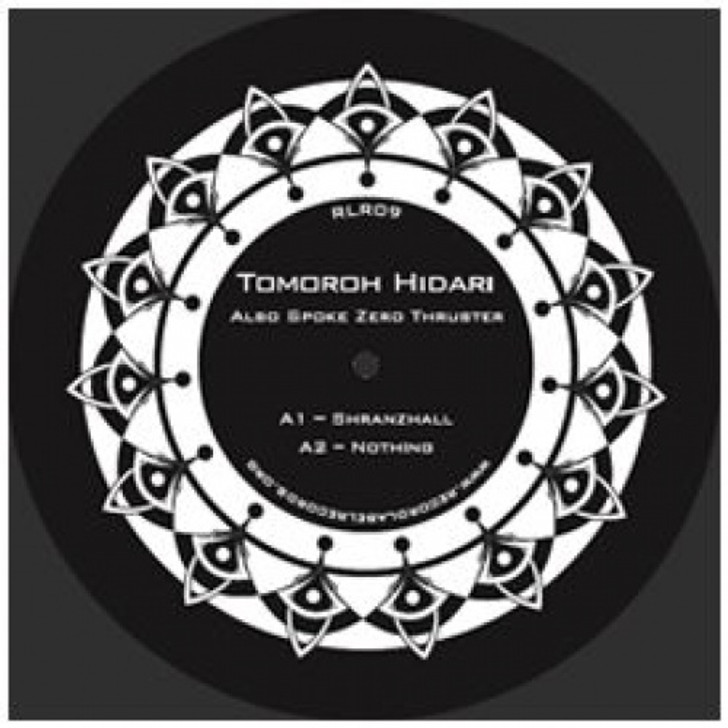 Tomoroh Hidari - Also Spoke Zerothruster - 12" Vinyl