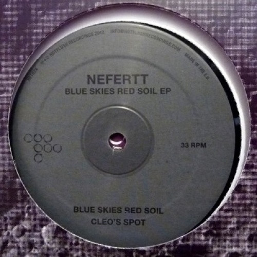 Nefertt - Blue Skies Red Soul - 12" Vinyl