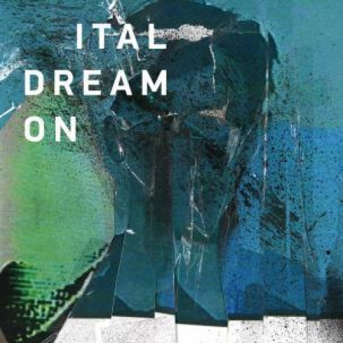 Ital - Dream On - 2x LP Vinyl