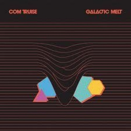 Com Truise - Galactic Melt - 2x LP Vinyl