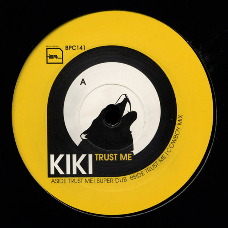 Kiki - Trust Me - 12" Vinyl