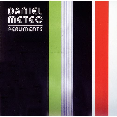 Daniel Meteo - Peruments - 2x LP Vinyl