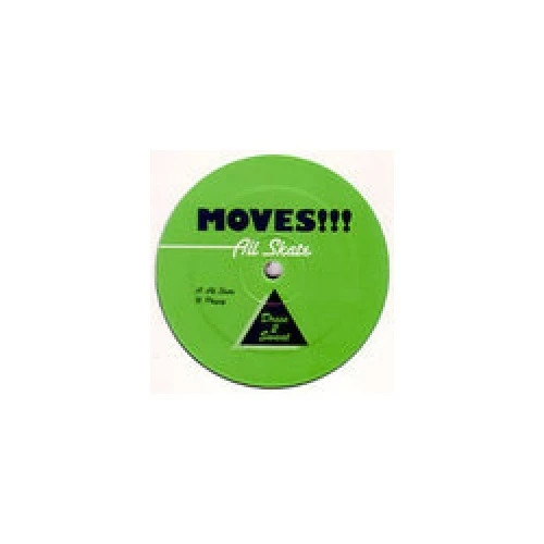 Moves!!! - All Skate - 12" Vinyl