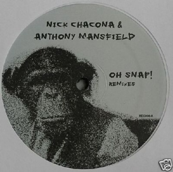 Nick Chacona Mansfield - Oh Snap! - 12" Vinyl