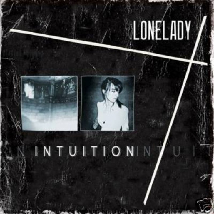 Lonelady - Intuition - 7" Vinyl