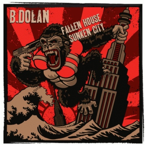 B. Dolan - Fallen House, Sunken City - 2x LP Vinyl