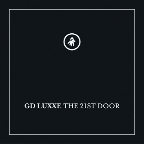 GD Luxxe - 21st Door - 2x LP Vinyl