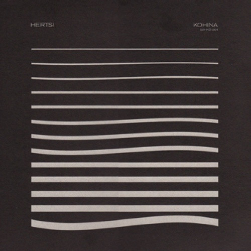 Hertsi - Kohina - 12" Vinyl