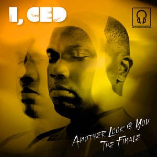 I, Ced - Another Look @ You/The Finale - 7" Vinyl