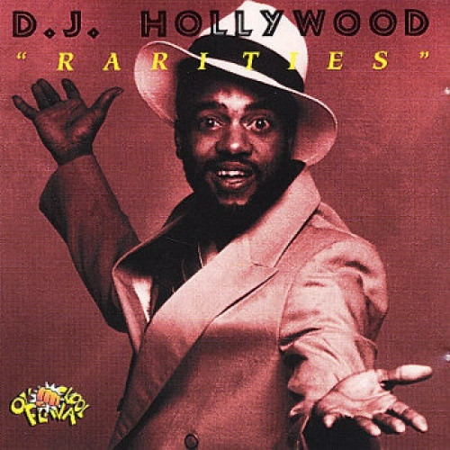 DJ Hollywood - Rarities - 12" Vinyl
