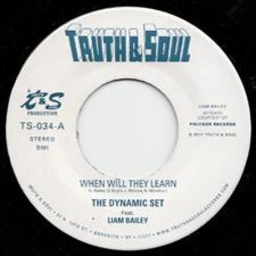 Liam Bailey feat The Dynamic Set - When Will They Learn - 7" Vinyl