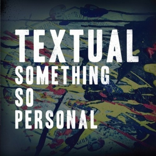 Textual - Something So Personal - 7" Vinyl