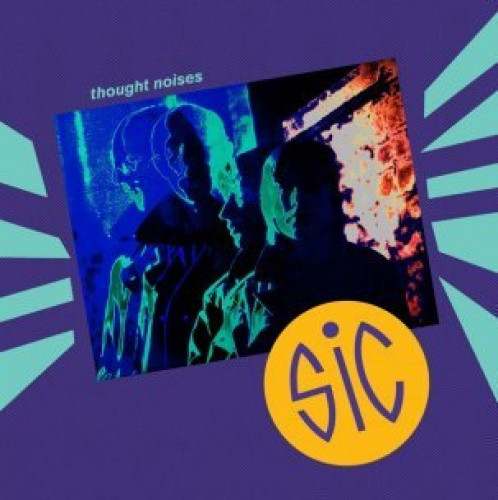 Sic - Thought Noises - LP Vinyl