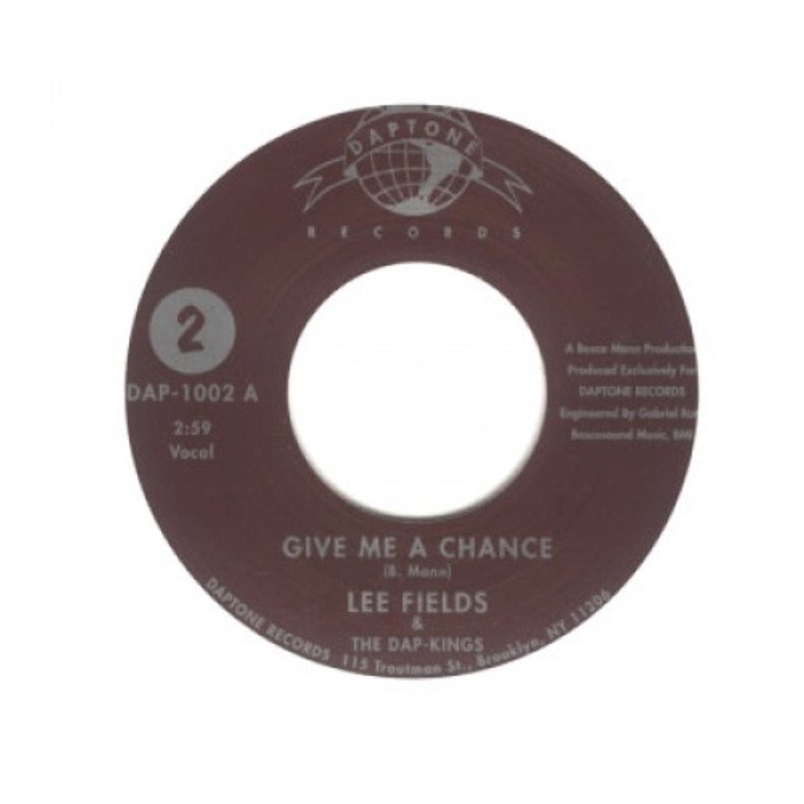 Lee Fields & Dap-kings - Give Me A Chance - 7" Vinyl