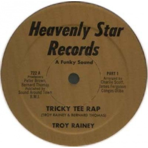 Troy Rainey - Tricky Tee Rap - 12" Vinyl