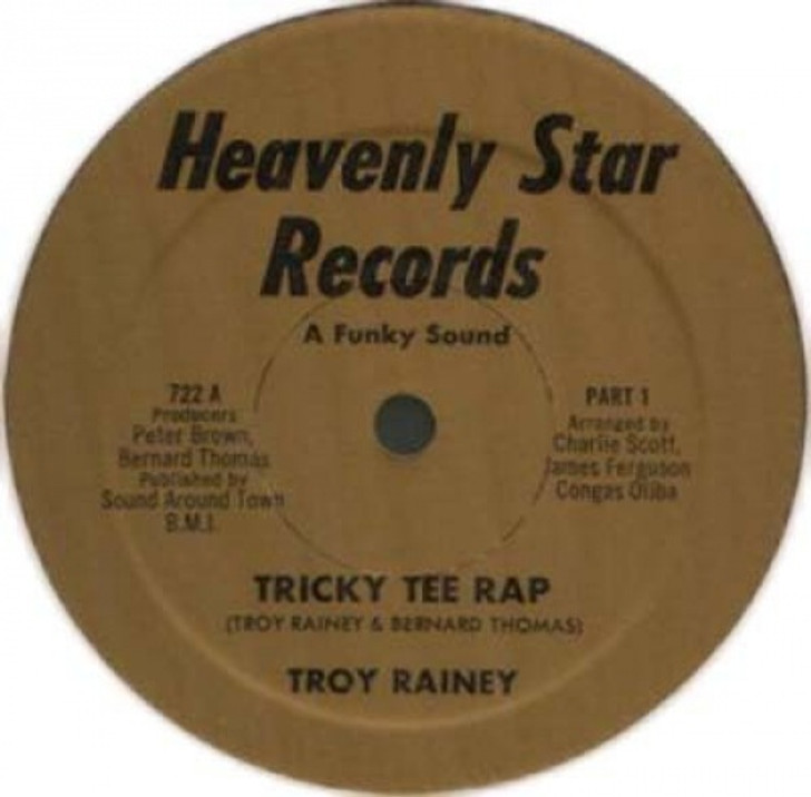 Troy Rainey - Tricky Tee Rap - 12" Vinyl