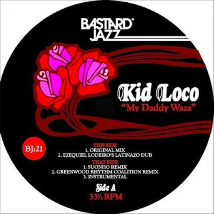 Kid Loco - My Daddy Waza - 12" Vinyl