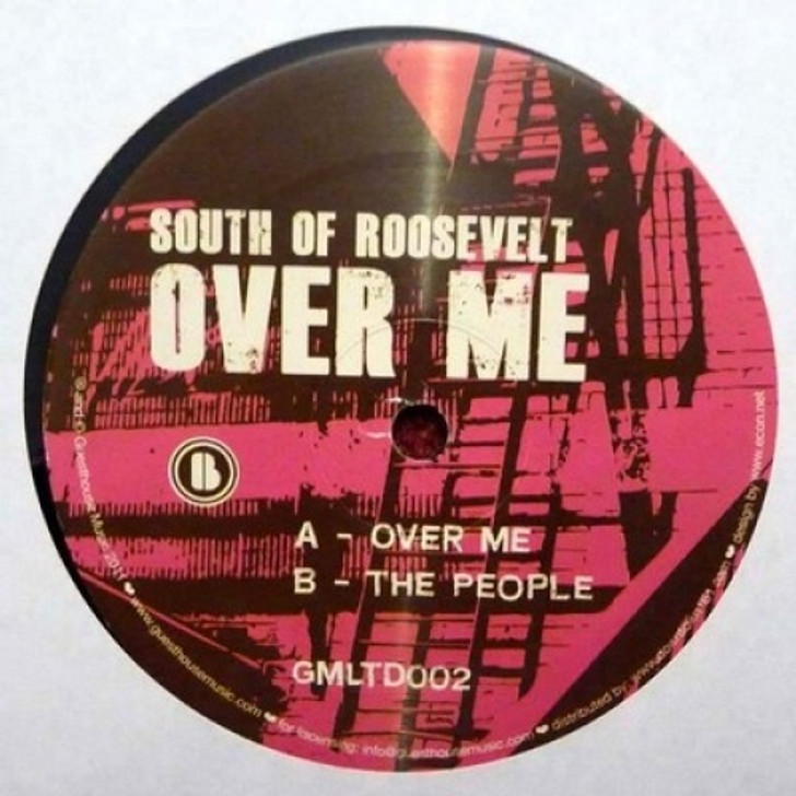 South Of Roosevelt - Over Me - 12" Vinyl