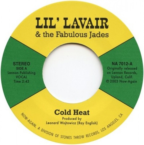 Lil' Lavair & The Fabulous Jades - Cold Heat - 7" Vinyl