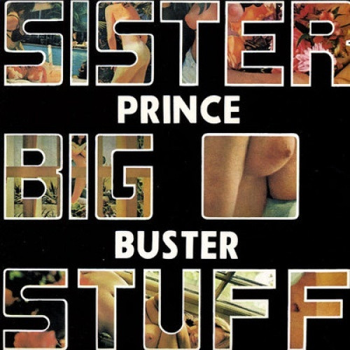 Prince Buster - Sister Big Stuff - LP Vinyl