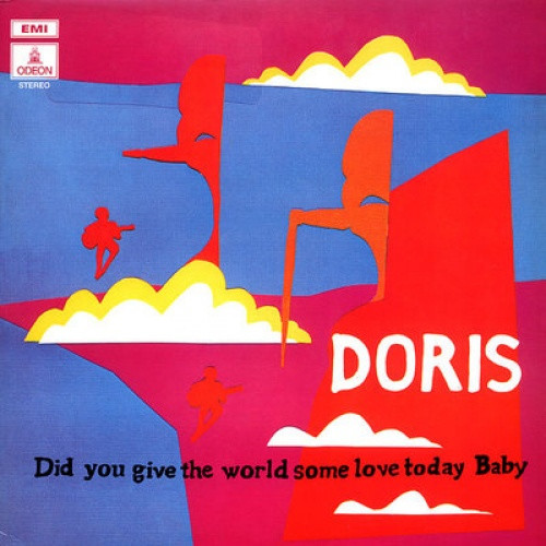 Doris - Did You Give the World Some Love Today - LP Vinyl