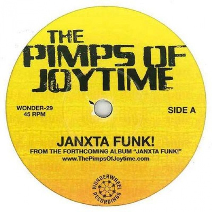 Pimps Of Joytime - Janxta Funk!/Honey Of Your Smile - 7" Vinyl