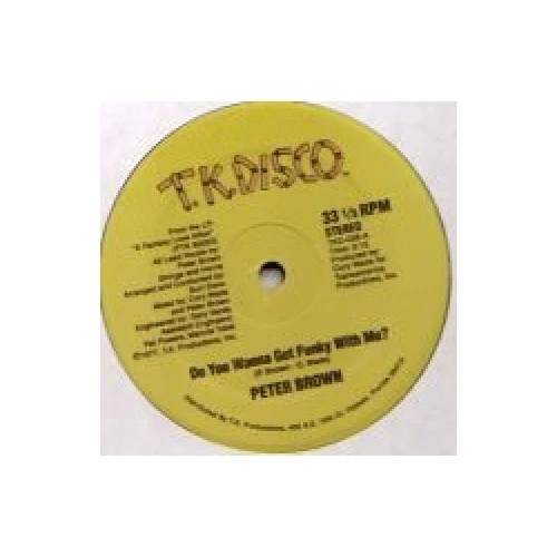 Peter Brown - Do You Wanna Get Funky 1 - 12" Vinyl