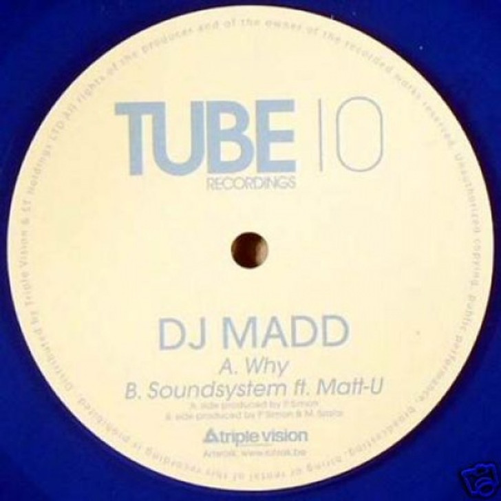 DJ Madd/Matt U - Why/Soundsystem - 10" Vinyl